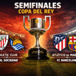 Semifinales hacia la final de la Copa del Rey