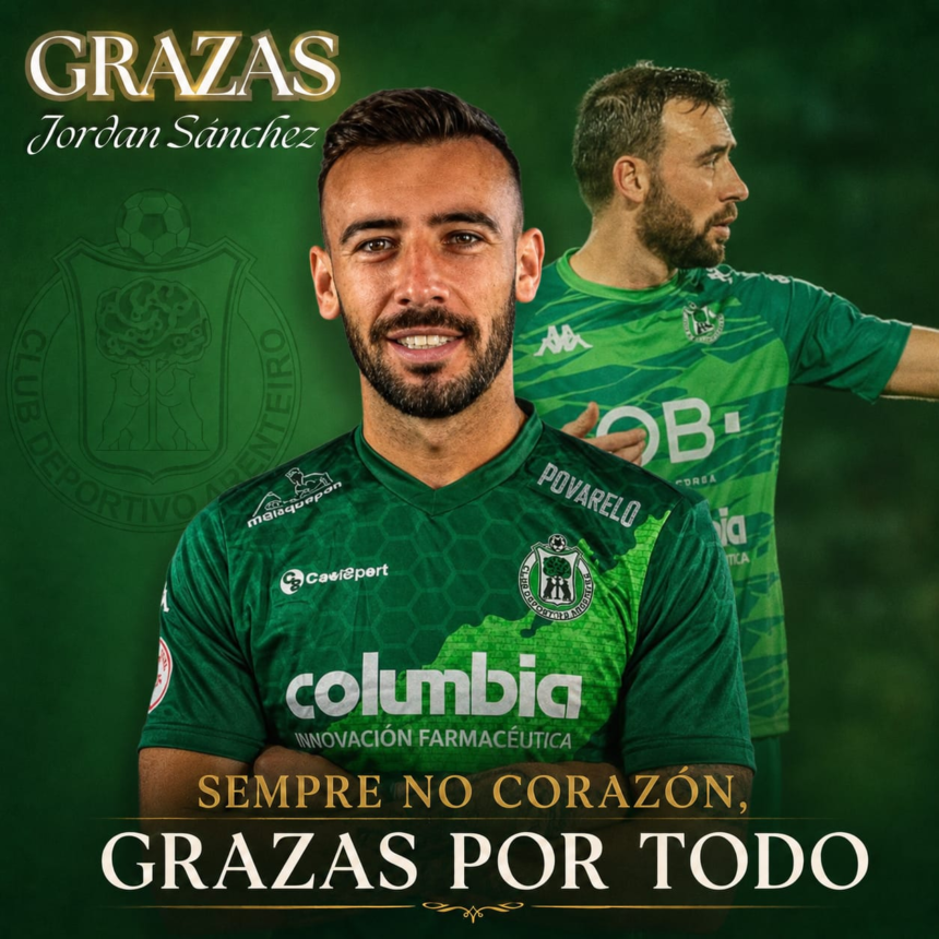 Cartel de despedida del CD Arenteiro a su capitán Jordan Sánchez