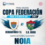 Cartel de la final autonómica de la Copa Federación 2026 entre Bergantiños y Boiro en Noia