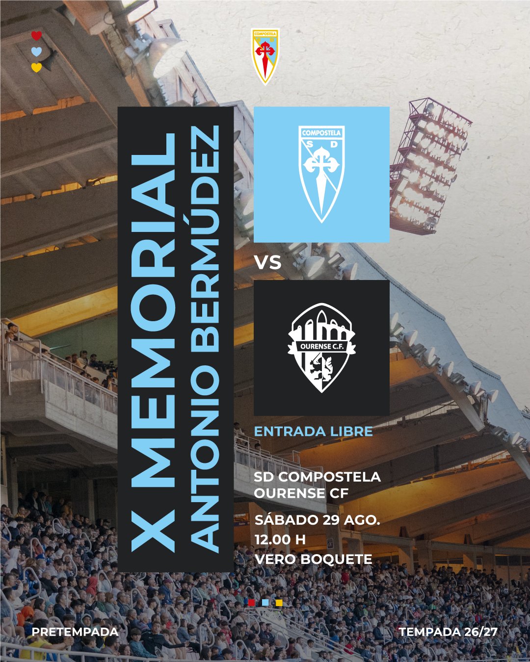 Cartel del X Memorial Antonio Bermúdez entre SD Compostela y Ourense CF