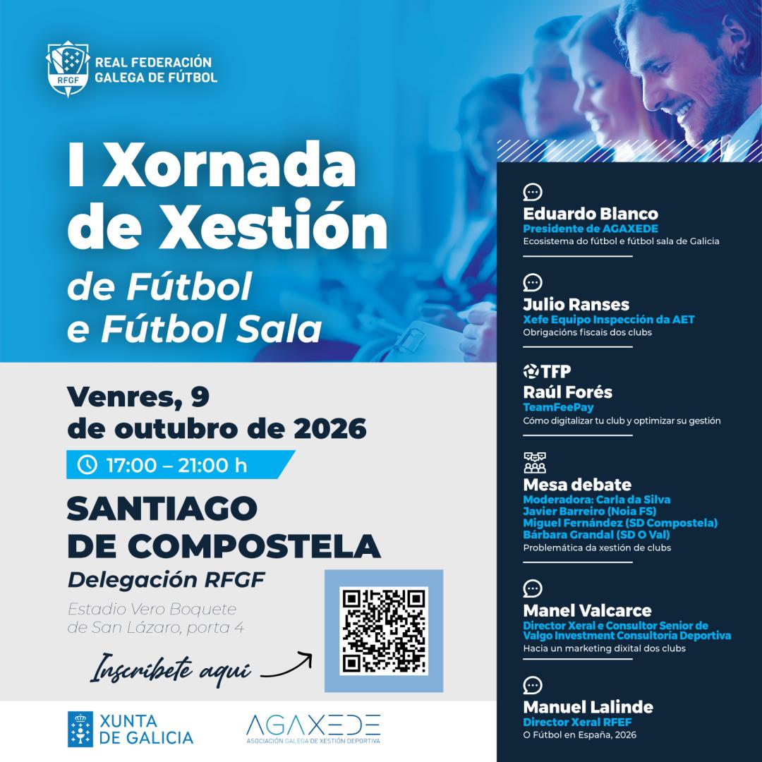 Cartel de la I Jornada de Gestión de Fútbol y Fútbol Sala de la RFGF y Agaxede, 9 de octubre de 2026 en Santiago